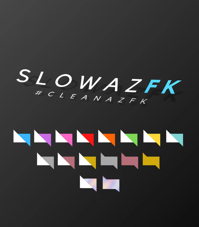 SLOWAZFK Decal